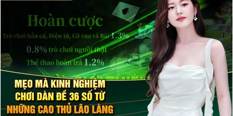 Kinh nghiệm chơi dàn đề 36 số