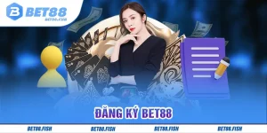 Đăng ký BET88