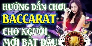 hướng dẫn chơi baccarat